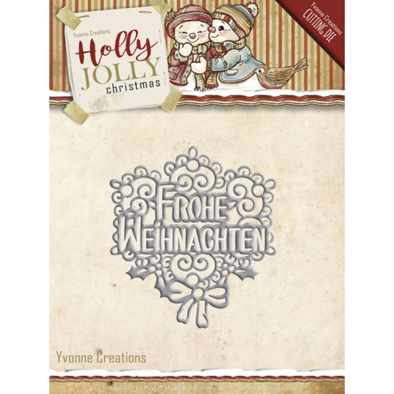 Frohe Weihnachten - Holly Jolly - Snijmal - Yvonne Creations